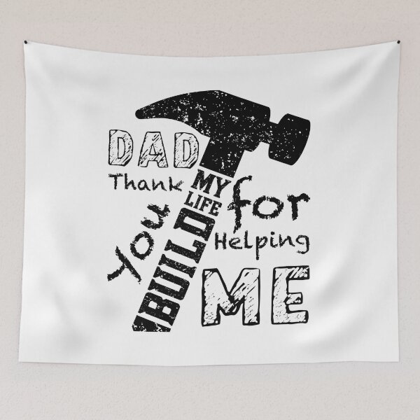 Item preview, DAD Thank You For Helping Me Build My Life, Design For Daddy designed and sold by PROMEN Creativity.