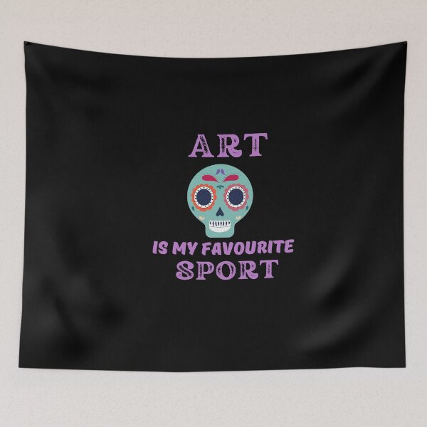 Item preview, Art is my favourite Sport designed and sold by dirlkhiat.