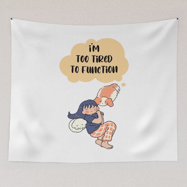 Item preview, I'm too tired to Function - sleeping woman with cat and dog designed and sold by Mechanical-Artt.