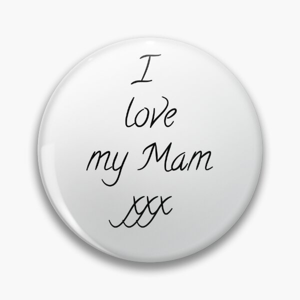 Item preview,  I Love My Mam designed and sold by Aurorapod.