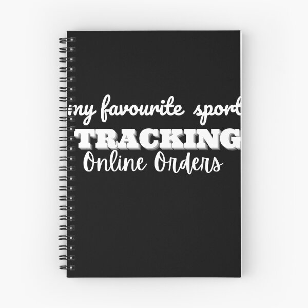 Item preview, My Favorite Sport Is Tracking My Online Orders designed and sold by dirlkhiat.