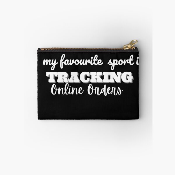 Item preview, My Favorite Sport Is Tracking My Online Orders designed and sold by dirlkhiat.
