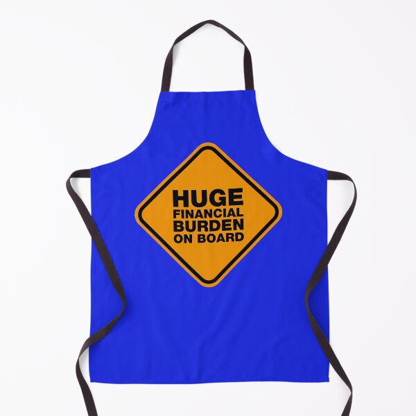 Item preview, Huge financial burden on board Sticker designed and sold by SabinesHoyer.