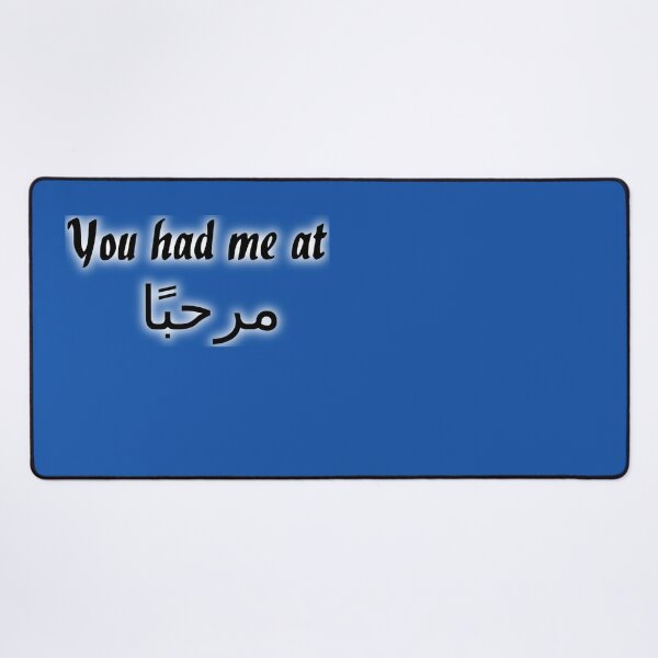 Item preview, you had me at marhabaan designed and sold by aginlow.