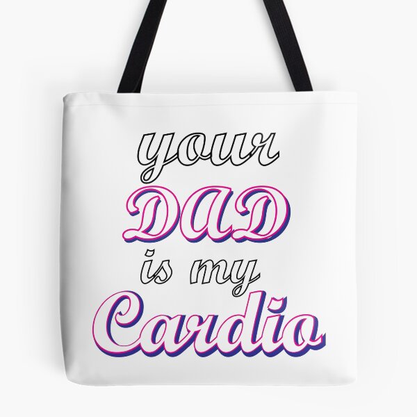 Item preview, Your Dad is My Cardio designed and sold by noturaverage-oh.