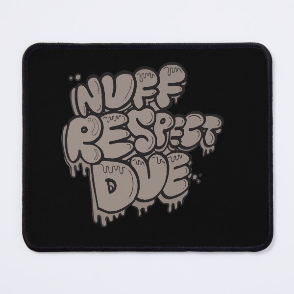 Item preview, Nuff-Respect-Style designed and sold by BrainCool.