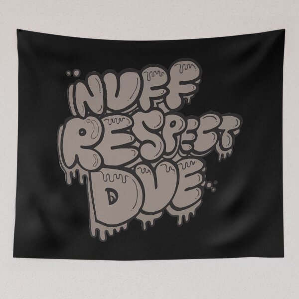 Item preview, Nuff-Respect-Style designed and sold by BrainCool.