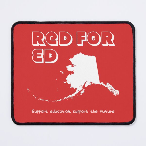 Item preview, Red for Ed, Alaska designed and sold by AlaskaExtreme.