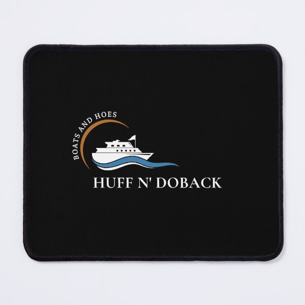 Item preview, Huff And Doback - Boats And Hoes designed and sold by barrelroll909.