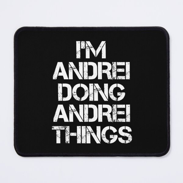 Item preview, Andrei Name T Shirt - Doing Andrei Things Name Gift Item Tee designed and sold by ximenalivi.