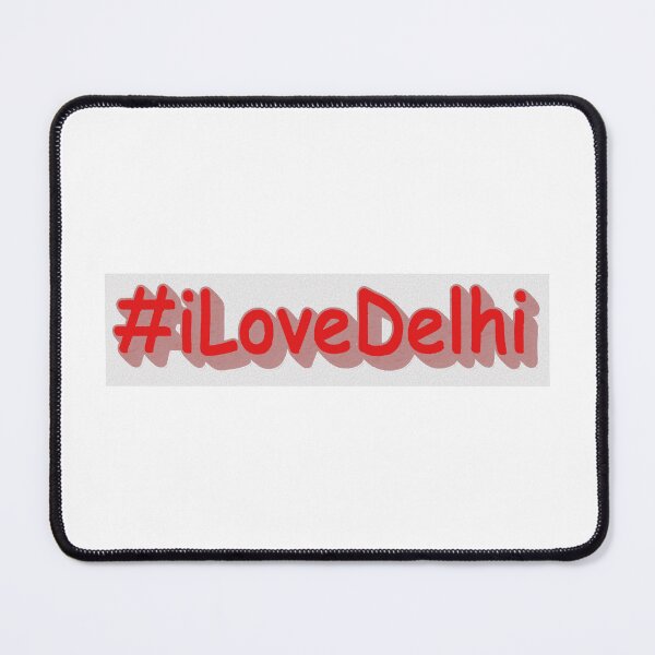 Item preview, "#iLoveDelhi" Cute Design. Buy Now designed and sold by Health And Fitness Posts e-Store.