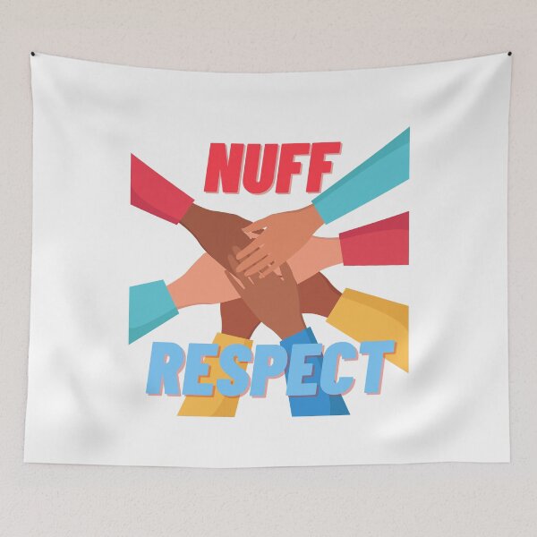 Item preview, NUFF RESPECT designed and sold by fouzy.