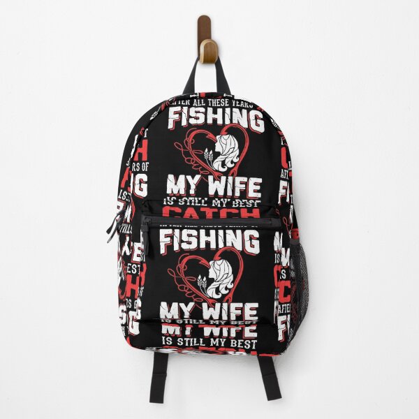 Item preview, After All These Years Of Fishing My Wife Is Still My Best Catch designed and sold by GoldenBuffalo79.