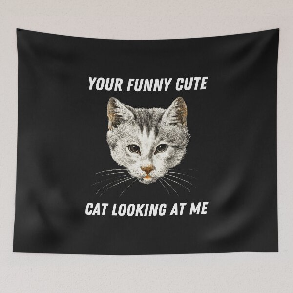Item preview, Your Funny Cute Cat Looking At Me designed and sold by Nepaz-Designs.