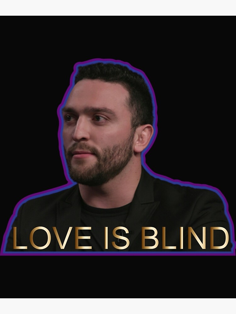 "Love Is Blind 3 " Poster for Sale by Punderellaa Redbubble