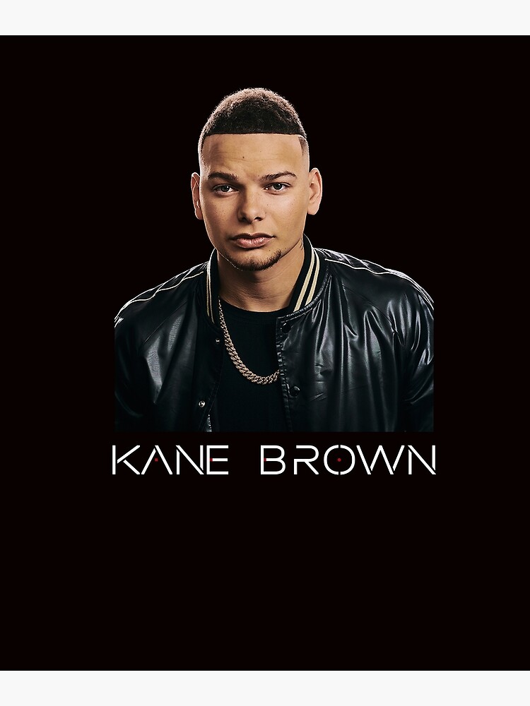 "Kane Brown vintage design Kane Brown lover" Poster for Sale by
