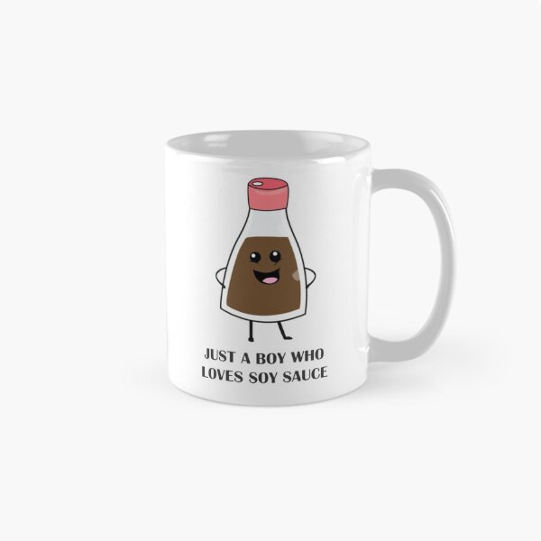Item preview, Just a Boy Who Loves Soy Sauce designed and sold by CamrinDushop.
