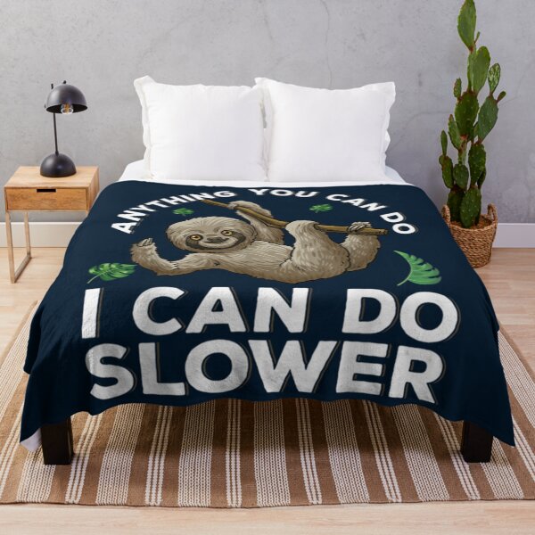 Item preview, Anything You Can Do I Can Do Slower designed and sold by Mutantlanda.