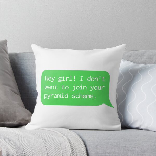 Item preview, Hey Girl! No Pyramid Schemes. designed and sold by O1RSH.