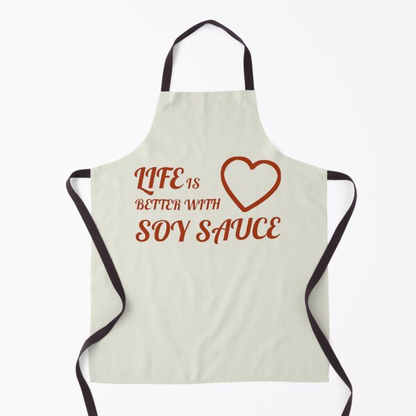 Item preview, Soy Sauce Love Funny Soy Sauce Girl Saying designed and sold by CamrinDushop.