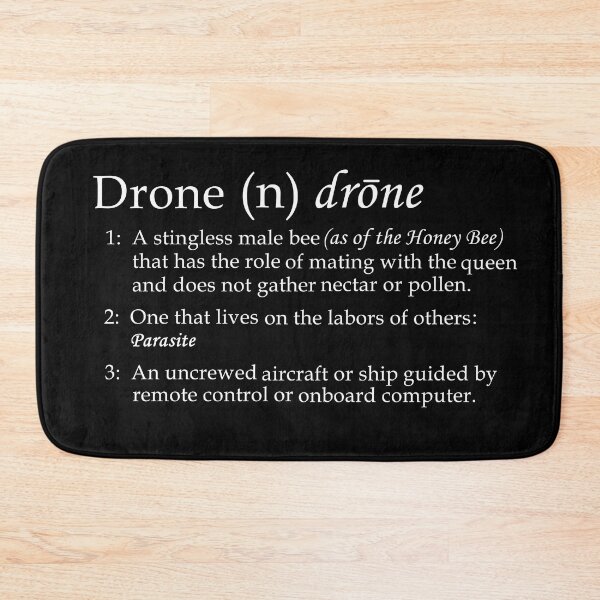 Item preview, Drone -The Dictionary Definition - White Text designed and sold by MountMercantile.