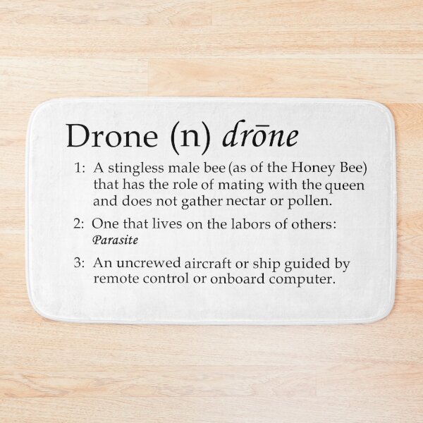 Item preview, Drone -The Dictionary Definition - Black Text designed and sold by MountMercantile.
