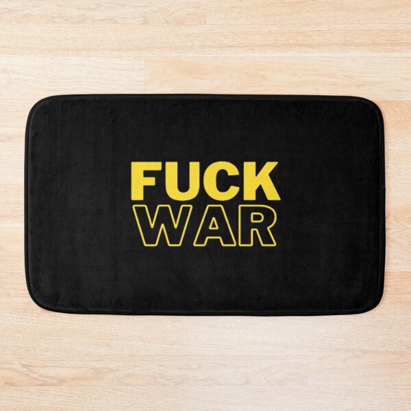 Item preview, Fuck War designed and sold by Tropium-Designs.