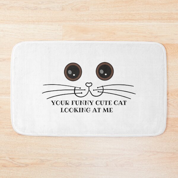 Item preview, your funny cute cat looking at me designed and sold by madraso.