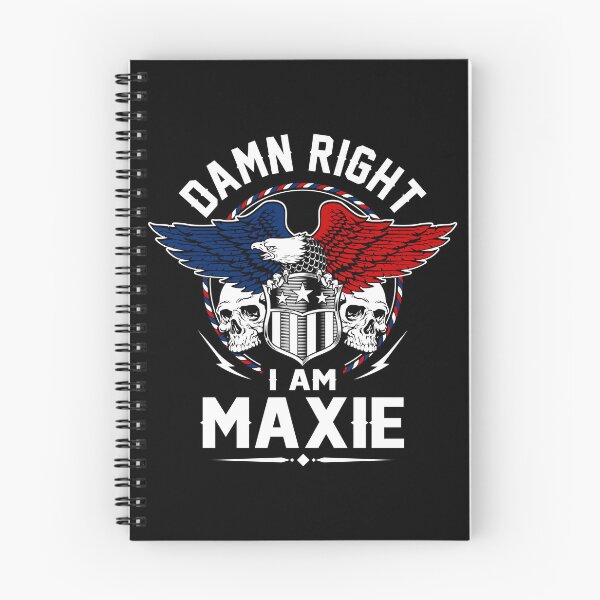 Item preview, Maxie Name T Shirt - Damn Right I Am Maxie Gift Item Tee designed and sold by anthonyodo.