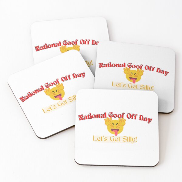 Item preview, National Goof Off Day | A Happy Goofy Day designed and sold by SolSel ⭐⭐⭐⭐⭐.