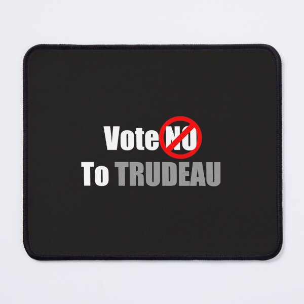 Item preview, Vote NO To Trudeau     designed and sold by Pyramidappa.
