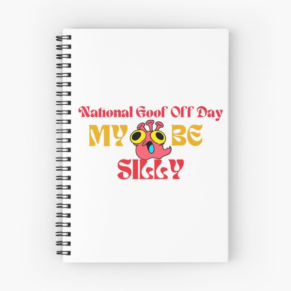 Item preview, National Goof Off Day | A Happy Goofy Day designed and sold by SolSel ⭐⭐⭐⭐⭐.