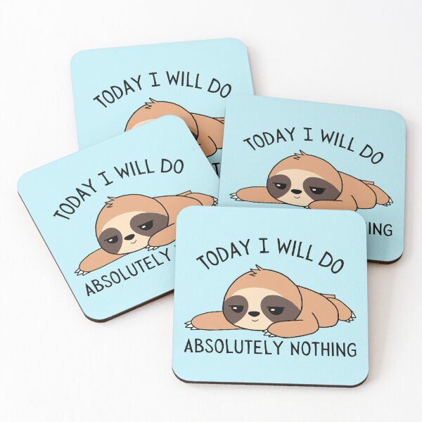 Item preview, Today I Will Do Absolutely Nothing with Cute Lazy Brown Sloth designed and sold by quinellie.