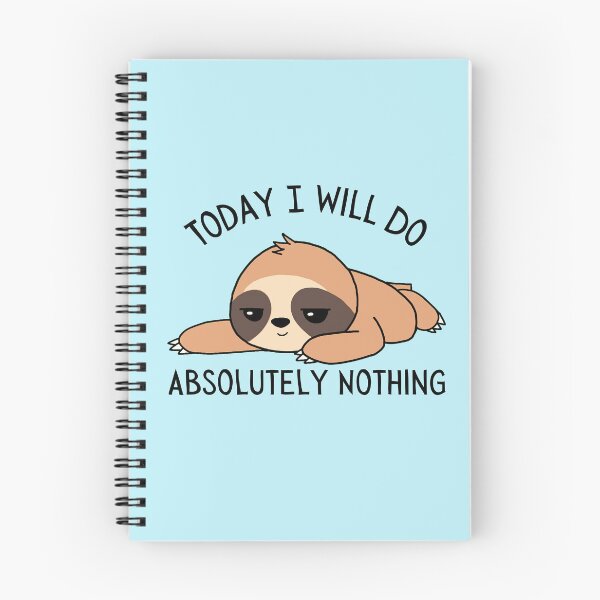 Item preview, Today I Will Do Absolutely Nothing with Cute Lazy Brown Sloth designed and sold by quinellie.