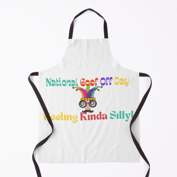 Item preview, National Goof Off Day | A Happy Goofy Day designed and sold by SolSel ⭐⭐⭐⭐⭐.