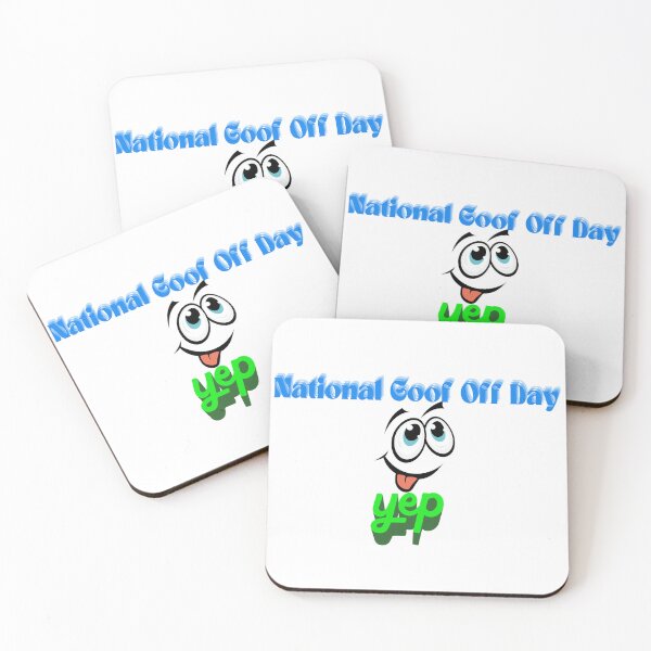 Item preview, National Goof Off Day | A Happy Goofy Day designed and sold by SolSel ⭐⭐⭐⭐⭐.
