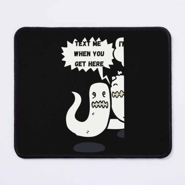 Item preview, Text Me When You Get Here   Classic . designed and sold by rhummichell.
