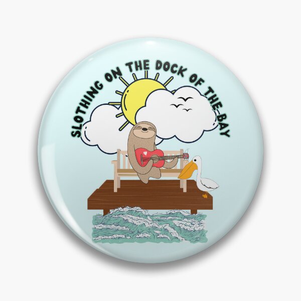 Item preview, Slothing On The Dock Of The Bay designed and sold by GleamingGiant.