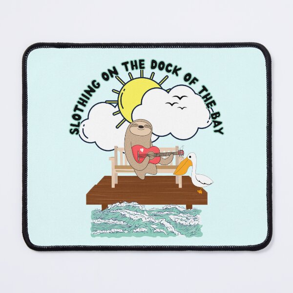 Item preview, Slothing On The Dock Of The Bay designed and sold by GleamingGiant.
