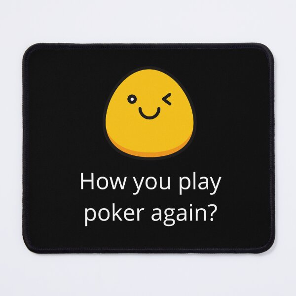 Item preview, How do you play poker again? designed and sold by MotivationDNA.