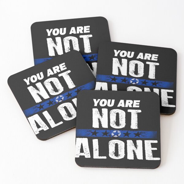 Item preview, You are not alone designed and sold by Blue Line Hub.