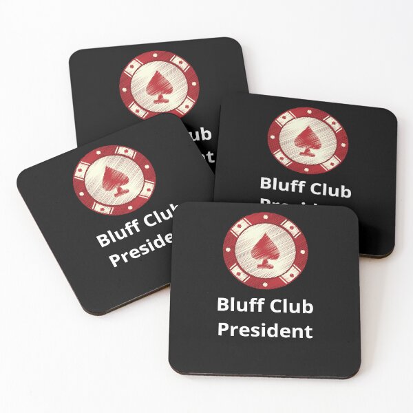Item preview, Bluff Club President designed and sold by MotivationDNA.