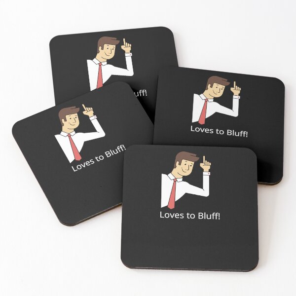 Item preview, Bluff Guy designed and sold by MotivationDNA.