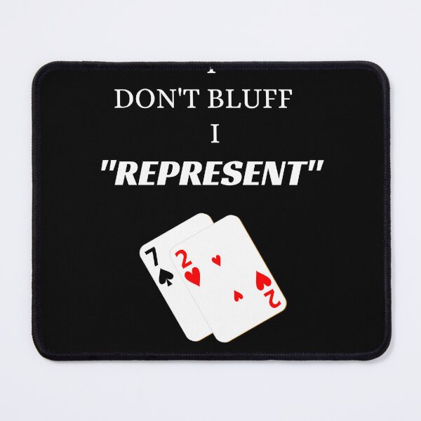 Item preview, I don't Bluff designed and sold by MotivationDNA.