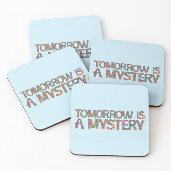 Item preview, Tomorrow is a Mystery designed and sold by DovbleTrovble.