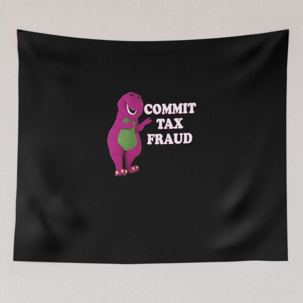 Item preview, commit tax fraud  designed and sold by Solimanzcx.