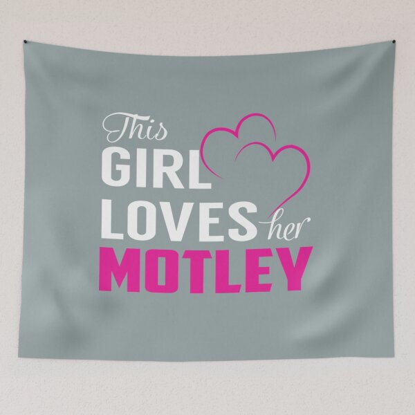 Item preview, Motley This Girl Loves Her MOTLEY designed and sold by HarrisonBarlow.