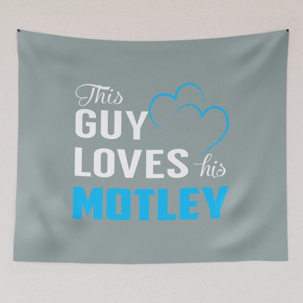 Item preview, Motley This Guy Loves His MOTLEY designed and sold by HarrisonBarlow.