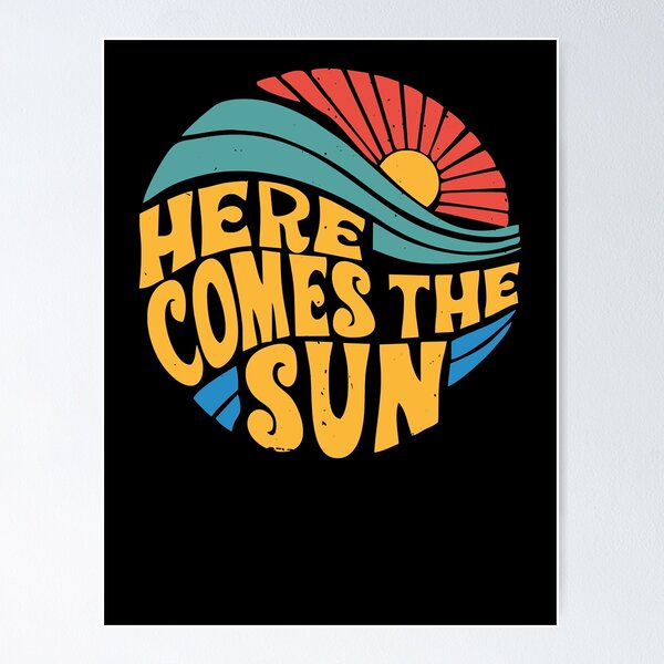 Item preview, Here Comes the Sun designed and sold by Solimanzcx.
