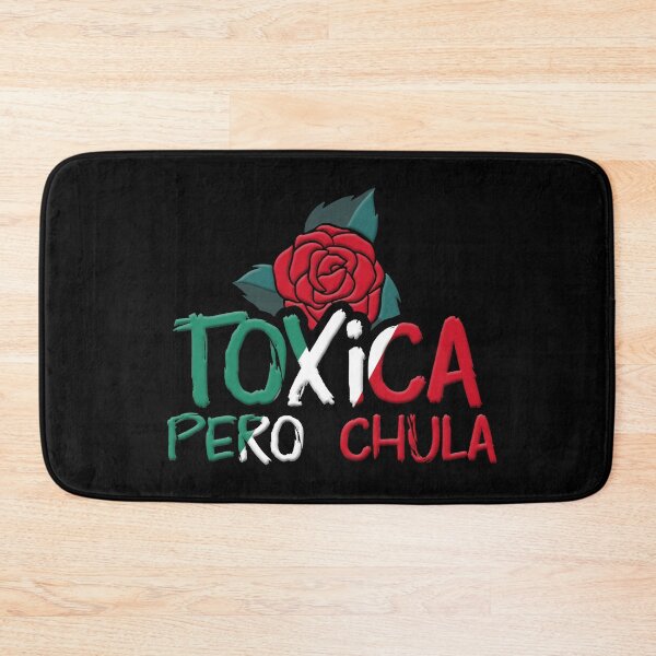 Item preview, Womens Mexicana Toxica Pero Chula Mexican Girl graphic designed and sold by Merchking1.